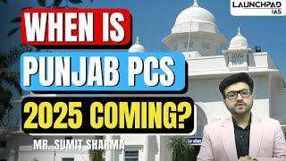 Punjab PCS 2025 Exam Date News! Crack Punjab PCS in 2025 | Important Update About PPSC Notification