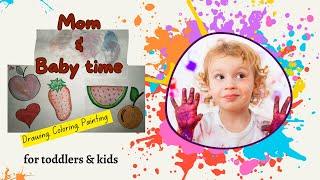 Let’s learn how to draw fruits together | Painting, Drawing, Coloring tips 4 toddlers & kids #art