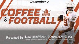 Coffee & Football - December 2 | Texas Silences the Aggies | SEC Championship | Recruiting Madness