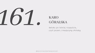 #161: detoks po letniej rozpuście, czyli jesień z medycyną chińską