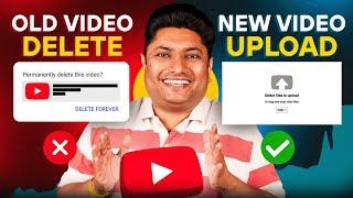 अगर Channel की सभी Videos Delete करके New Videos dale तो क्या होगा | How to Upolad Videos on YouTube