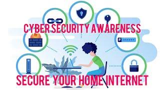 Secure your Home Internet : Wi-Fi Security