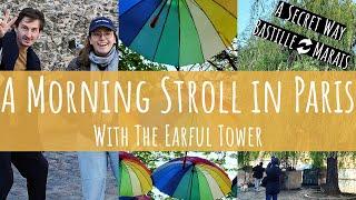 Hidden Gem, Off the Beaten Path Walk in Paris, France (Feat. the Earful Tower Walking Tour)