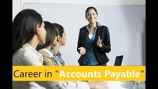 CAREER In  ACCOUNTS PAYABLE