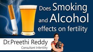 Hi9 | Does smoking and alcohol effects on fertility | Dr preethi reddy | Consultant Infertility