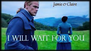 Outlander. Jamie & Claire. I Will Wait For You.