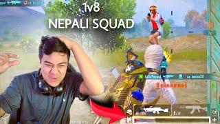 1V8 Against NEPALI Squad | My Random Team Mate Says Give Us Some Kills You Are Pro Player