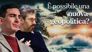 La Rivoluzione Geopolitica del XXI Secolo - Intervista a Matteo Vegetti