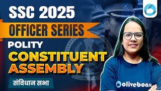 SSC 2025 Polity Classes | Constituent Assembly | Polity for SSC Exam 2025 by Shefali Ma'am