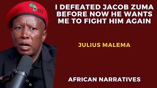 I Defeated Jacob Zuma Before Now He Wants A Rematch | I Dislike Dishonest People | Julius Malema