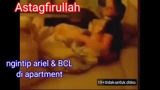 Geger Video mesum Ariel dan BCL di Apartment