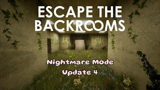 Escape The Backrooms - Update 4 - Nightmare Mode