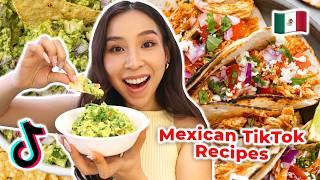 I Tried Viral Mexican TikTok Recipes 