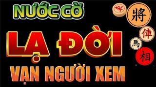 Cờ tướng đỉnh cao ván cờ phế xe lạ đời vạn người mê