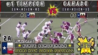 [#1 ATH-5* Terry Bussey] #1 Timpson vs Ganado Football | [State Semifinal | FULL GAME]