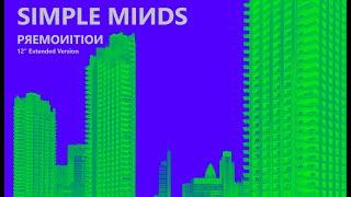 Simple Minds: Premonition [12'' Extended Version 2023, Unofficial]