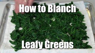 How To Blanch Leafy Greens