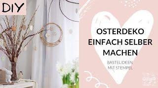 DIY Osterdeko selber machen mit Papier, Stempel und echten Eiern