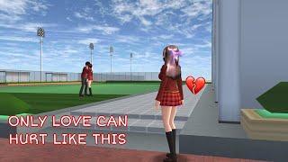ONLY LOVE CAN HURT LIKE THISS | MV| Shining Shane| Love Story | Sakura School Simulator| sad story