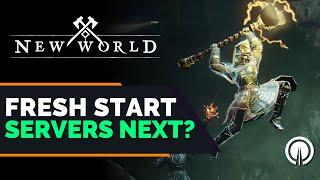 New World Fresh Start Servers On Their Way? Pros and Cons?