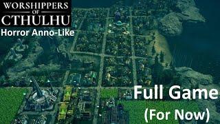 Worshippers of Cthulhu - Full Game (For Now) / Chapters 1 + 2 / Part 1 - No Commentary Gameplay