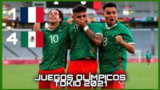 México 4-1 Francia | Olimpiadas Tokio 2021 | Resumen y Goles •