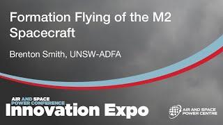 Formation Flying of the M2 Spacecraft - Brenton Smith