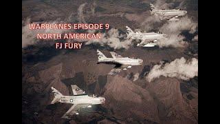 War Planes EP 4: FJ Fury