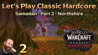 Milly's Harvest | Ep 2 - Let's Play WoW Classic Hardcore | Samadan