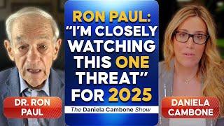 Ron Paul Reveals Top Threat in 2025; Why He Fears “This Will End Horribly”