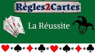 Règle de jeu : Comment jouer à la Réussite