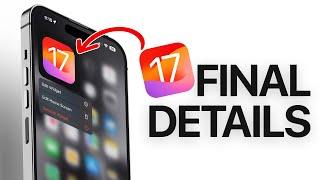 iOS 17 - FINAL DETAILS!