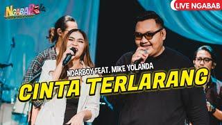 Ndarboy Genk X Mike Yolanda - Cinta Terlarang (Live Perform Ngabab)