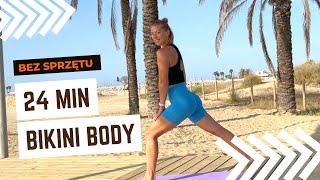 BIKINI BODY | 24 min. trening całego ciała bez sprzętu