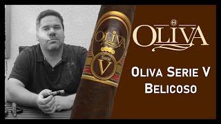 Oliva Serie V Belicoso - Verdiente Bestnoten?