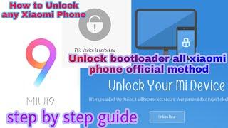 How to unlock bootloader of any xiaomi phone (hindi)(2018) official method