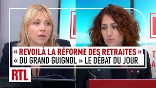 "Revoilà la réforme des retraites" : "c'est du grand guignol !" (Débat Portelli / Saporta)