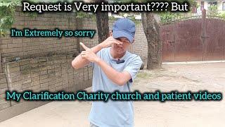 Im Extremely so ssorry | My Clarification Church  Charity and Patience videos @Awangpeaceman