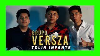 Tolin Infante - Grupo Versza - TC FILMS 2021