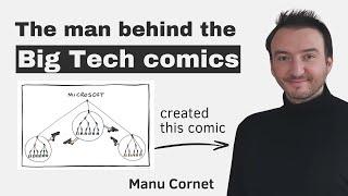 The man behind the Big Tech comics – with Manu Cornet