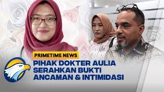 Keluarga Dokter Aulia Laporkan Kasus Bullying [Primetime News]