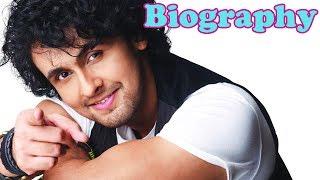 Sonu Nigam - Biography