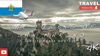 The Towers Of San Marino  4K #travel
