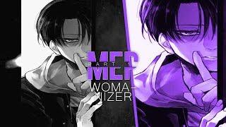 ||WOMANIZER|| - Levi // MEP PART 13 //