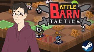 Back to the Barn! Battle Barn Tactics by Tim Ruswick | Steamy Nights