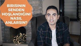 Birisinin Senden Hoşlandığını Nasıl Anlarsın?