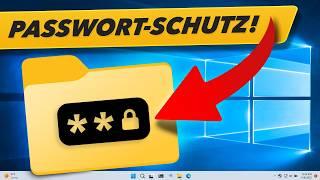 Dateien / Ordner mit Passwort verschlüsseln - Windows 10 / 11