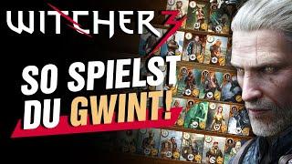 Wie man GWINT in Witcher 3 spielt! (Gwint Guide 2023)