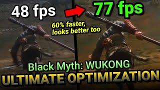 Wukong FPS Bad??? ...Here's how to Fix it - ULTIMATE OPTIMIZATION GUIDE!!