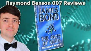 THE FACTS OF DEATH | Is Raymond Benson's Third Bond Book His Best Yet? | Review
